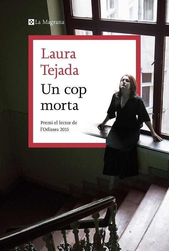 Un cop morta | 9788419013101 | Tejada, Laura | Llibres.cat | Llibreria online en català | La Impossible Llibreters Barcelona