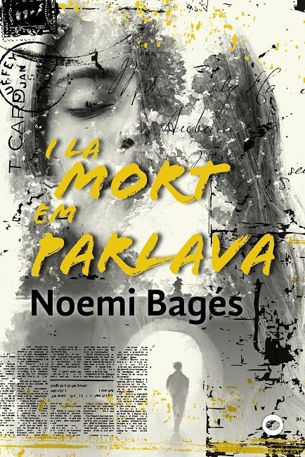 I la mort em parlava | 9788448950989 | Bagés, Noemi | Llibres.cat | Llibreria online en català | La Impossible Llibreters Barcelona