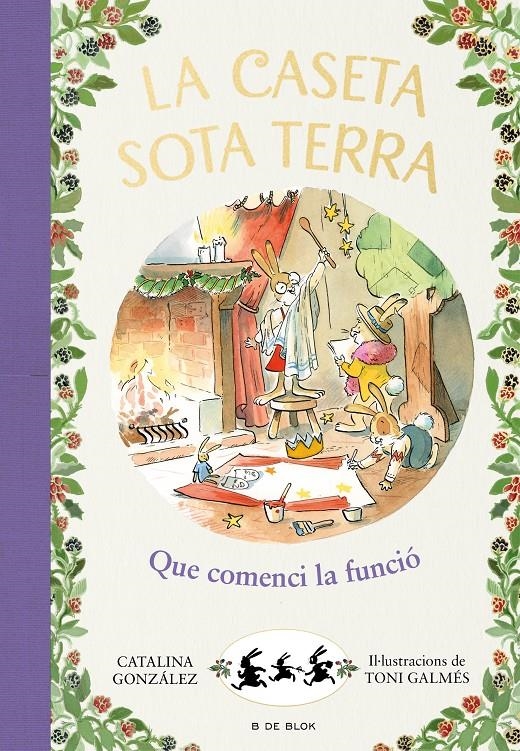 La caseta sota terra 6 - Que comenci la funció! | 9788417921569 | Gónzalez Vilar, Catalina | Llibres.cat | Llibreria online en català | La Impossible Llibreters Barcelona