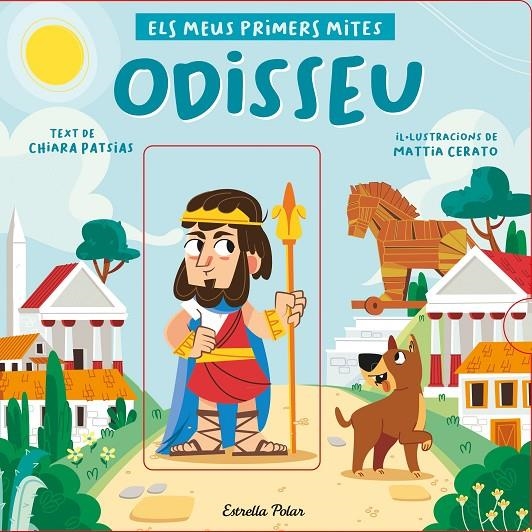 Odisseu. Els meus primers mites | 9788418444517 | Patsias, Chiara/Cerato, Mattia | Llibres.cat | Llibreria online en català | La Impossible Llibreters Barcelona