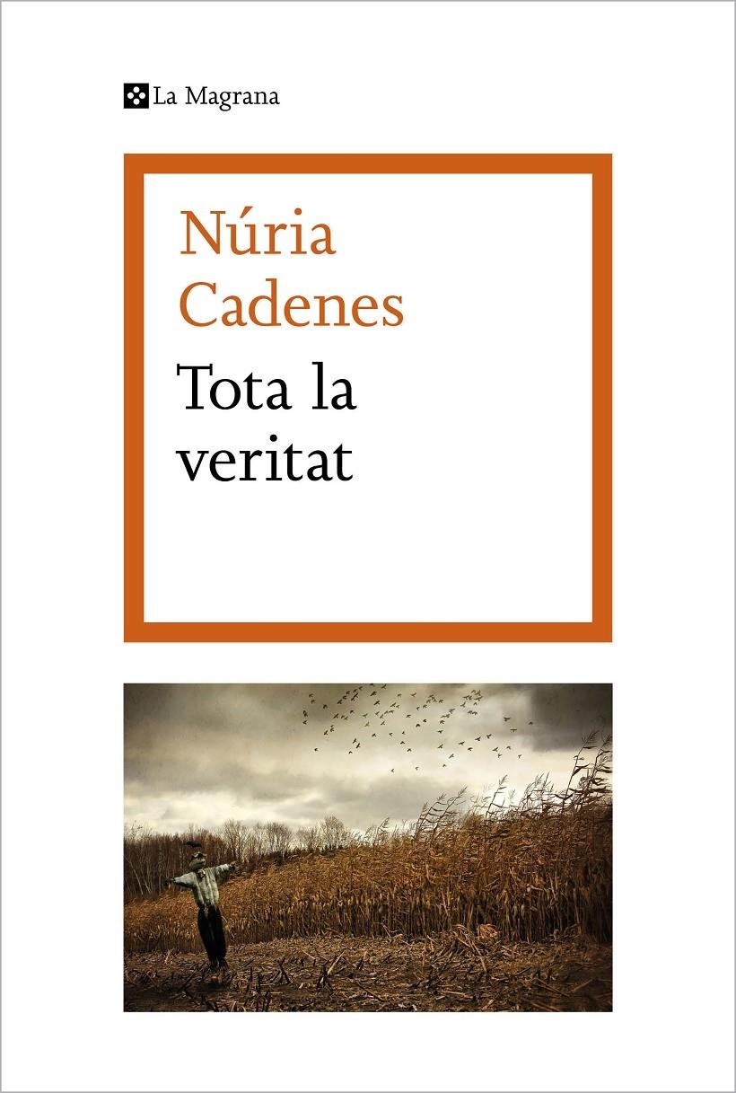 Tota la veritat | 9788419013088 | Cadenes, Núria | Llibres.cat | Llibreria online en català | La Impossible Llibreters Barcelona