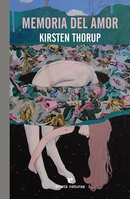 Memoria del amor | 9788417800987 | Thorup, Kirsten | Llibres.cat | Llibreria online en català | La Impossible Llibreters Barcelona