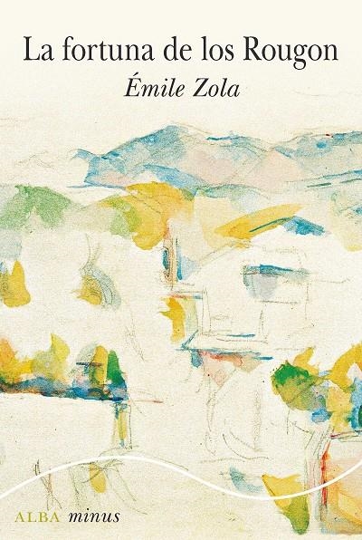 La fortuna de los Rougon | 9788490658420 | Zola, Émile | Llibres.cat | Llibreria online en català | La Impossible Llibreters Barcelona