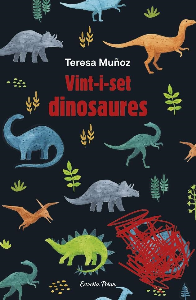 Vint-i-set dinosaures | 9788413892443 | Muñoz, Teresa | Llibres.cat | Llibreria online en català | La Impossible Llibreters Barcelona