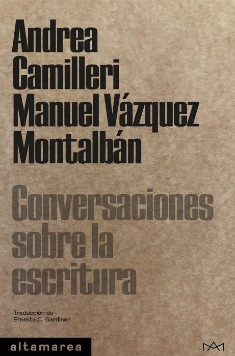 Conversaciones sobre la escritura | 9788418481369 | Camilleri, Andrea/Vázquez Montalbán, Manuel | Llibres.cat | Llibreria online en català | La Impossible Llibreters Barcelona