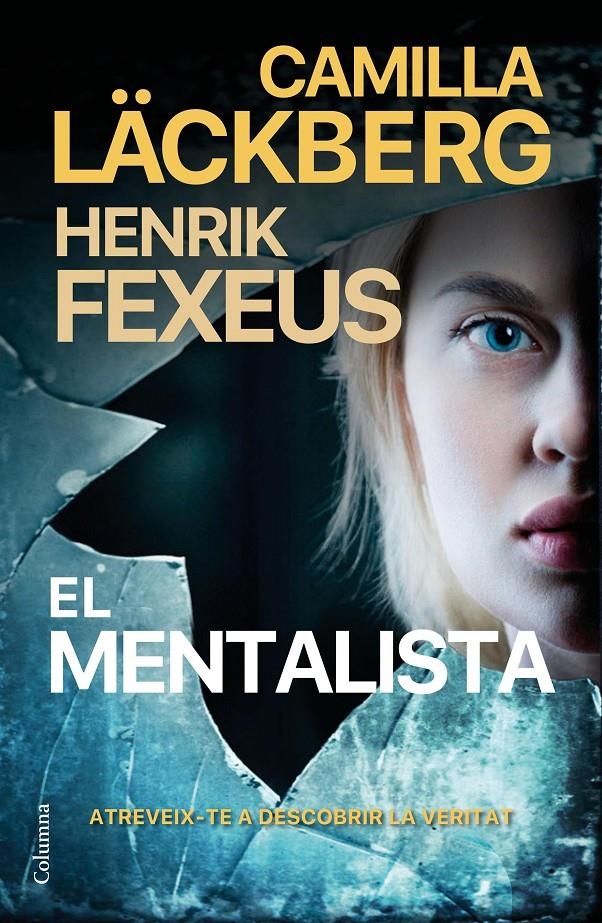 El mentalista (Edició en català) | 9788466429061 | Läckberg, Camilla / Fexeus, Henrik | Llibres.cat | Llibreria online en català | La Impossible Llibreters Barcelona