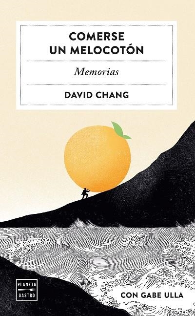 Comerse un melocotón | 9788408251309 | Chang, David | Llibres.cat | Llibreria online en català | La Impossible Llibreters Barcelona