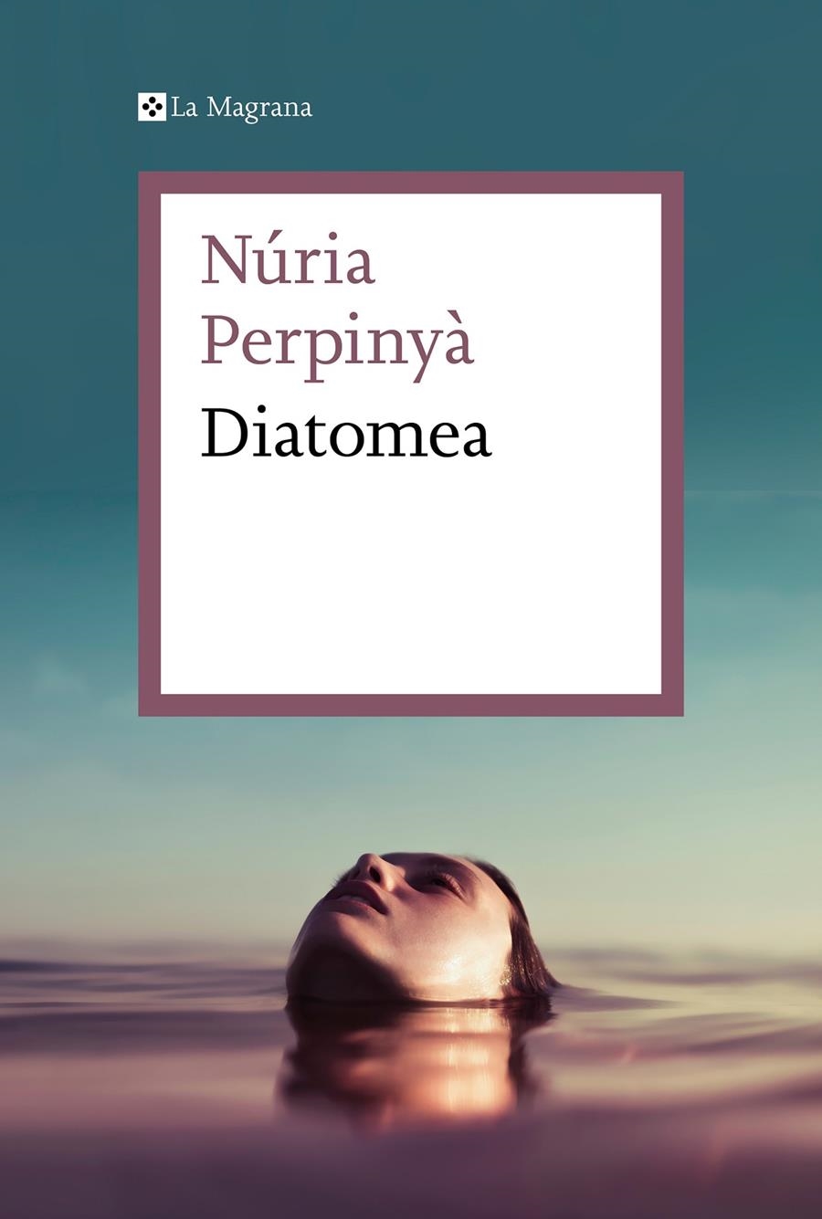 Diatomea | 9788419013026 | Perpinyà, Núria | Llibres.cat | Llibreria online en català | La Impossible Llibreters Barcelona