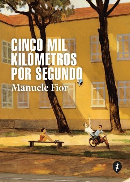 Cinco mil kilometros por segundo | 9788418347832 | Fior, Manuele | Llibres.cat | Llibreria online en català | La Impossible Llibreters Barcelona