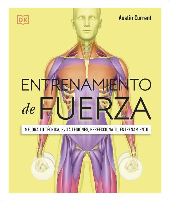 Entrenamiento de fuerza | 9780241559611 | Current, Austin | Llibres.cat | Llibreria online en català | La Impossible Llibreters Barcelona