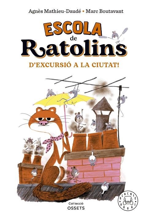 Escola de ratolins. D'excursió a la ciutat! | 9788418733864 | Mathieu-Daudé, Agnès | Llibres.cat | Llibreria online en català | La Impossible Llibreters Barcelona