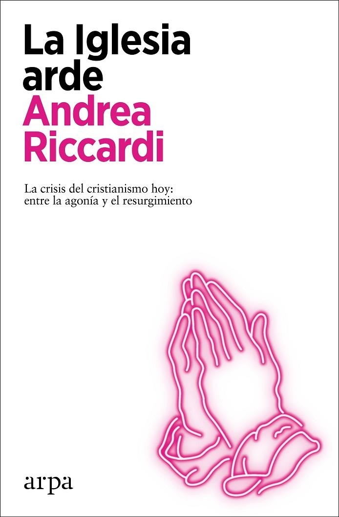 La Iglesia arde | 9788418741272 | Riccardi, Andrea | Llibres.cat | Llibreria online en català | La Impossible Llibreters Barcelona