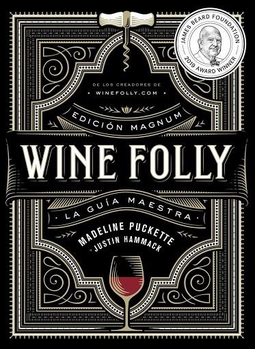 Wine Folly: Edición Magnum | 9788412450811 | Puckette, Madeline/Hammack, Justin | Llibres.cat | Llibreria online en català | La Impossible Llibreters Barcelona