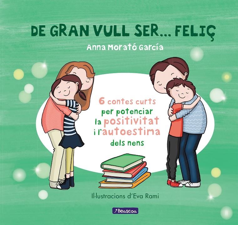 De gran vull ser... feliç 1 | 9788448861544 | Morató García, Anna | Llibres.cat | Llibreria online en català | La Impossible Llibreters Barcelona