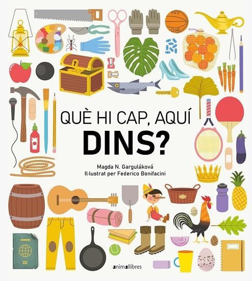 Què hi cap, aquí dins? | 9788418592461 | Garguláková, Magda N. | Llibres.cat | Llibreria online en català | La Impossible Llibreters Barcelona