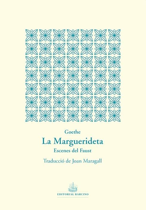 La Marguerideta | 9788472268999 | Wolfgang von Goethe, Johann | Llibres.cat | Llibreria online en català | La Impossible Llibreters Barcelona