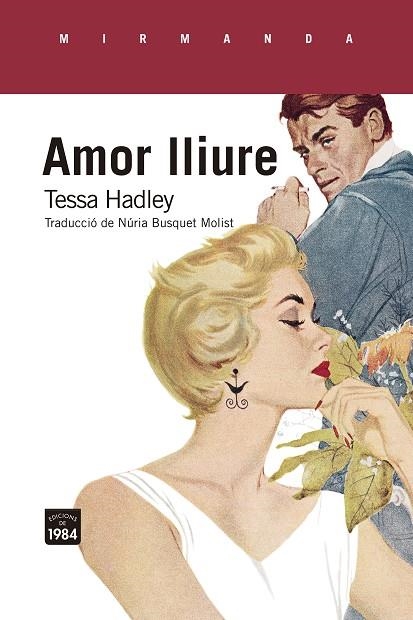 Amor lliure | 9788418858079 | Hadley, Tessa | Llibres.cat | Llibreria online en català | La Impossible Llibreters Barcelona