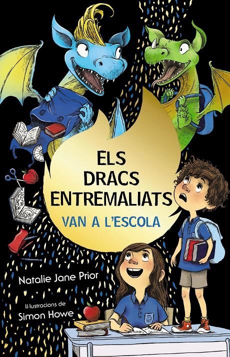 Els dracs entremaliats, 2. Els dracs entremaliats van a l'escola | 9788413491752 | Prior, Natalie Jane | Llibres.cat | Llibreria online en català | La Impossible Llibreters Barcelona