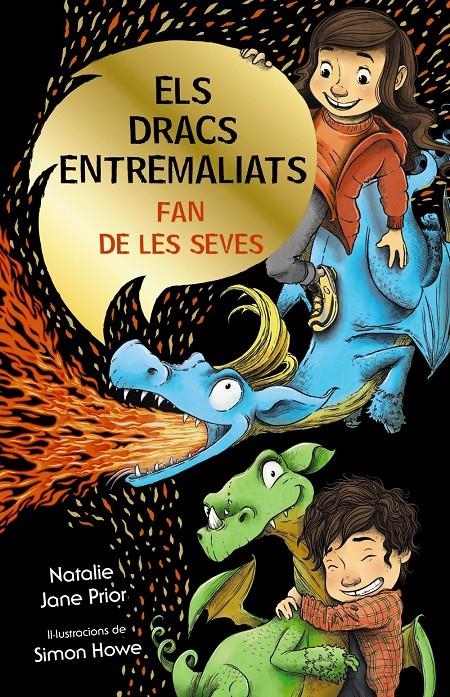 Els dracs entremaliats, 1. Els dracs entremaliats fan de les seves | 9788469666876 | Prior, Natalie Jane | Llibres.cat | Llibreria online en català | La Impossible Llibreters Barcelona