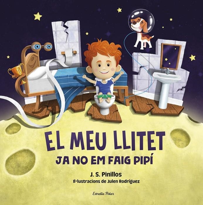 El meu llitet 2. Ja no em faig pipí | 9788413892788 | Pinillos, J. S. | Llibres.cat | Llibreria online en català | La Impossible Llibreters Barcelona