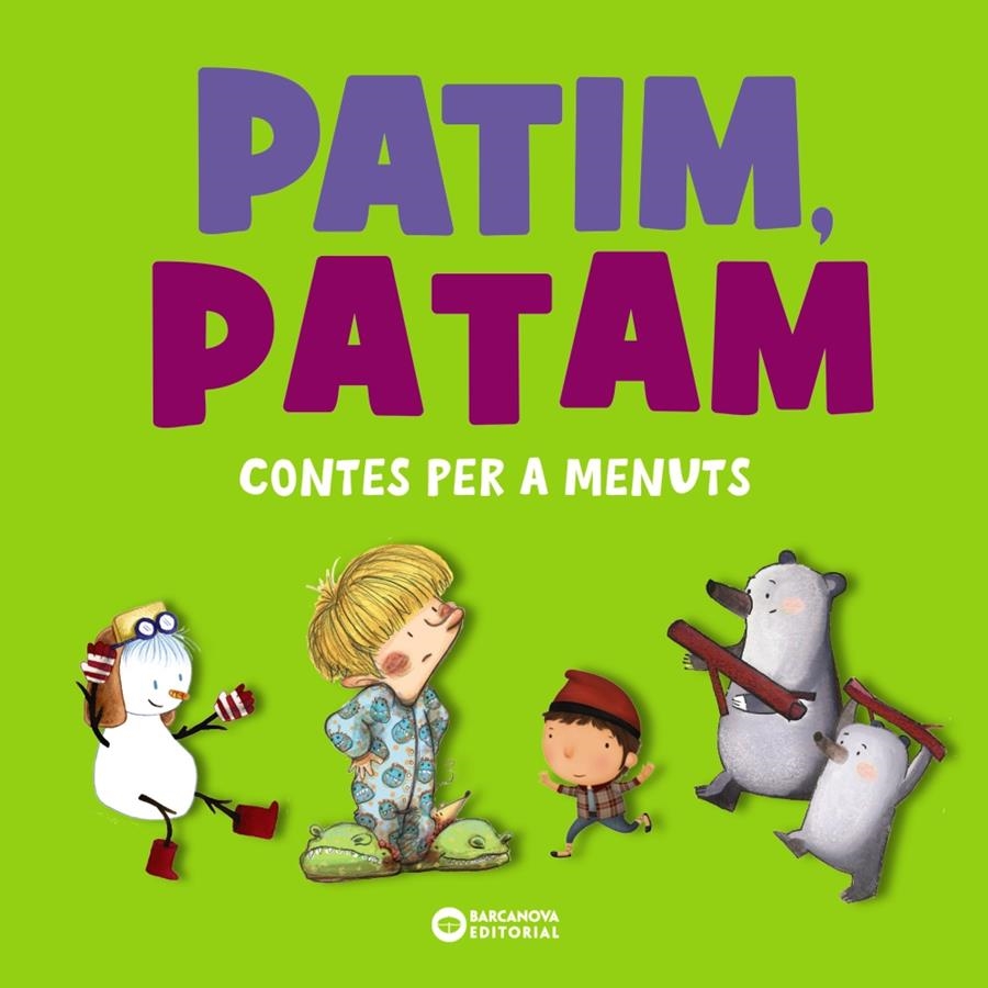 Patim, Patam. Contes per a menuts | 9788448955588 | Comelles, Salvador / Serrano, Lucía | Llibres.cat | Llibreria online en català | La Impossible Llibreters Barcelona