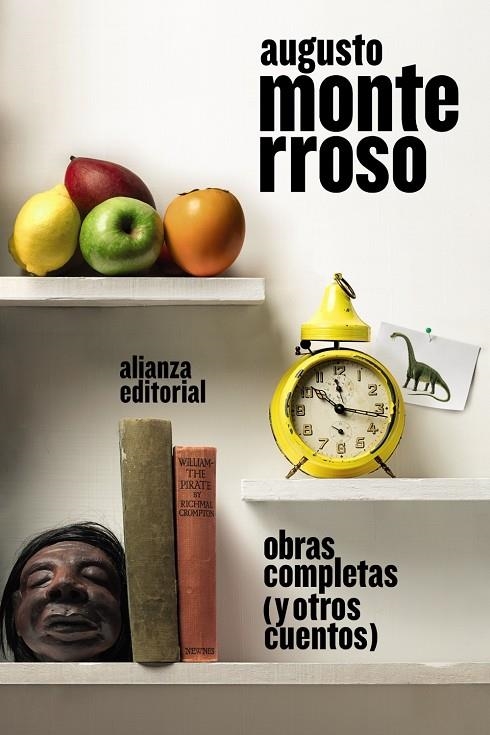 Obras completas (y otros cuentos) | 9788413626604 | Monterroso, Augusto | Llibres.cat | Llibreria online en català | La Impossible Llibreters Barcelona