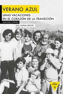 Verano azul | 9788494511318 | Cebrián Coello, Mercedes | Llibres.cat | Llibreria online en català | La Impossible Llibreters Barcelona