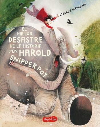 El millor desastre de la història d?en Harold Snipperpot | 9788418279263 | Alemagna, Beatrice | Llibres.cat | Llibreria online en català | La Impossible Llibreters Barcelona