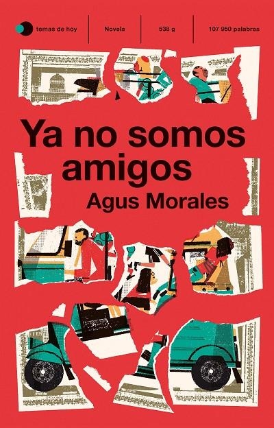 Ya no somos amigos | 9788499989051 | Morales, Agus | Llibres.cat | Llibreria online en català | La Impossible Llibreters Barcelona