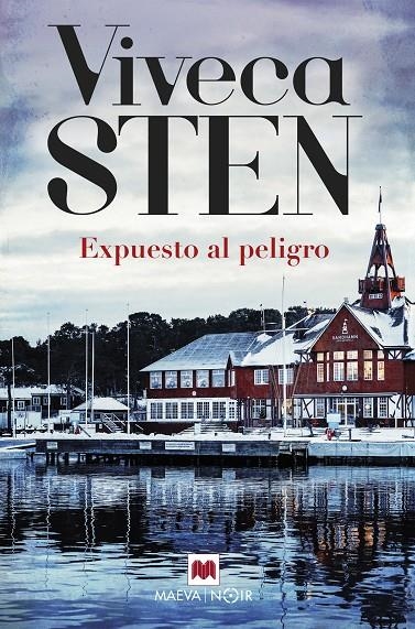 Expuesto al peligro | 9788418184857 | Sten, Viveca | Llibres.cat | Llibreria online en català | La Impossible Llibreters Barcelona