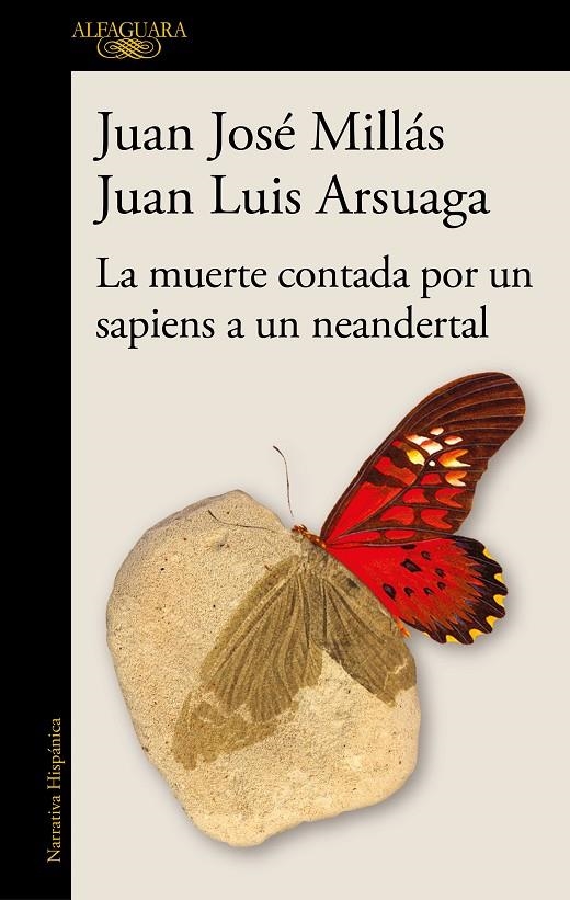 La muerte contada por un sapiens a un neandertal | 9788420461052 | Millás, Juan José/Arsuaga, Juan Luis | Llibres.cat | Llibreria online en català | La Impossible Llibreters Barcelona