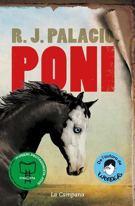 Poni (edició en català) | 9788418226557 | Palacio, R.J. | Llibres.cat | Llibreria online en català | La Impossible Llibreters Barcelona