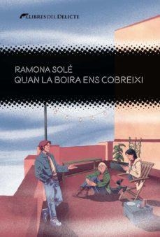 QUAN LA BOIRA ENS COBREIXI | 9788412439267 | RAMONA SOLE | Llibres.cat | Llibreria online en català | La Impossible Llibreters Barcelona