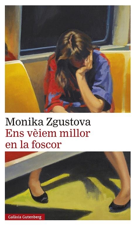 Ens vèiem millor en la foscor | 9788418807831 | Zgustova, Monika | Llibres.cat | Llibreria online en català | La Impossible Llibreters Barcelona