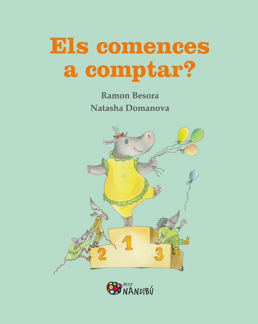 Els comences a comptar? | 9788413033365 | Besora Oliva, Ramon/Domanova, Natasha | Llibres.cat | Llibreria online en català | La Impossible Llibreters Barcelona