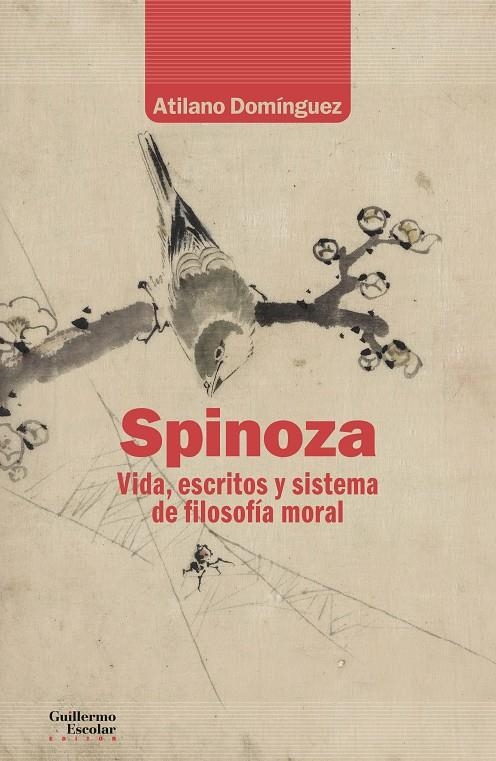 Spinoza. Vida, escritos y sistema de filosofía moral | 9788418981302 | Domínguez Basalo, Atilano | Llibres.cat | Llibreria online en català | La Impossible Llibreters Barcelona