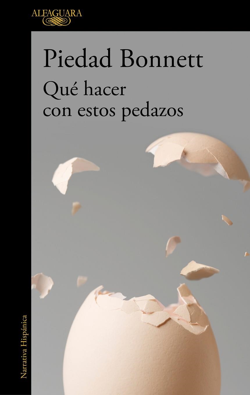 Qué hacer con estos pedazos | 9788420461342 | Bonnett, Piedad | Llibres.cat | Llibreria online en català | La Impossible Llibreters Barcelona