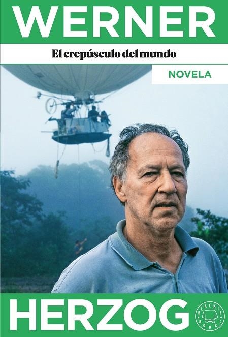 El crepúsculo del mundo | 9788418733925 | Herzog, Werner | Llibres.cat | Llibreria online en català | La Impossible Llibreters Barcelona