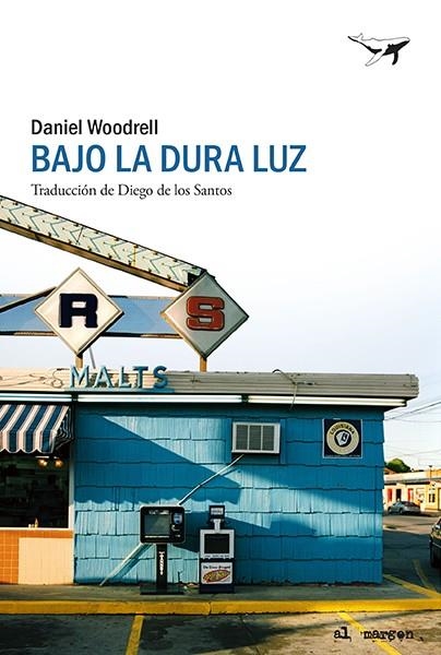 Bajo la dura luz | 9788412415230 | Woodrell, Daniel | Llibres.cat | Llibreria online en català | La Impossible Llibreters Barcelona