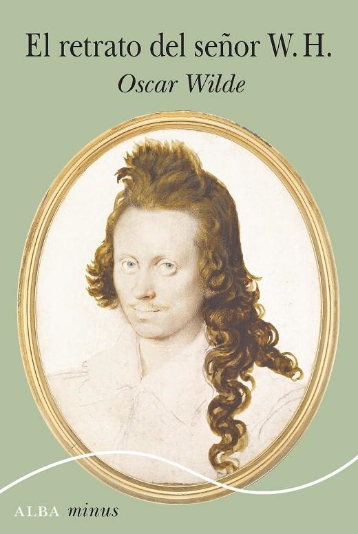 El retrato del señor W. H. | 9788490658482 | Wilde, Oscar | Llibres.cat | Llibreria online en català | La Impossible Llibreters Barcelona