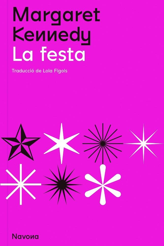 La festa | 9788419179098 | Kennedy, Margaret | Llibres.cat | Llibreria online en català | La Impossible Llibreters Barcelona