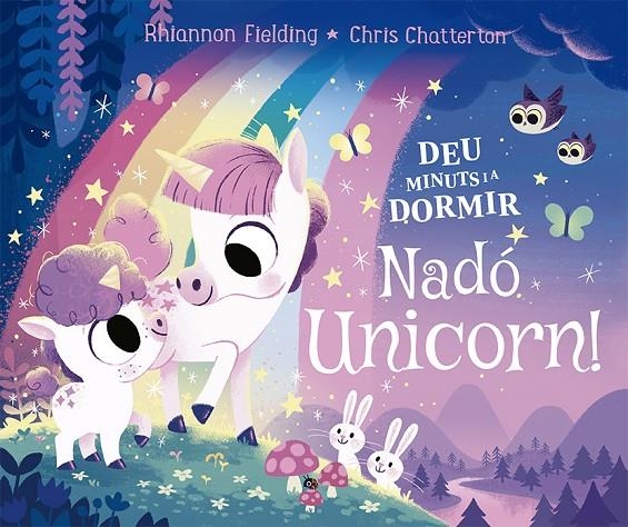 Deu minuts i a dormir. Nadó unicorn | 9788424671730 | Fielding, Rhiannon | Llibres.cat | Llibreria online en català | La Impossible Llibreters Barcelona