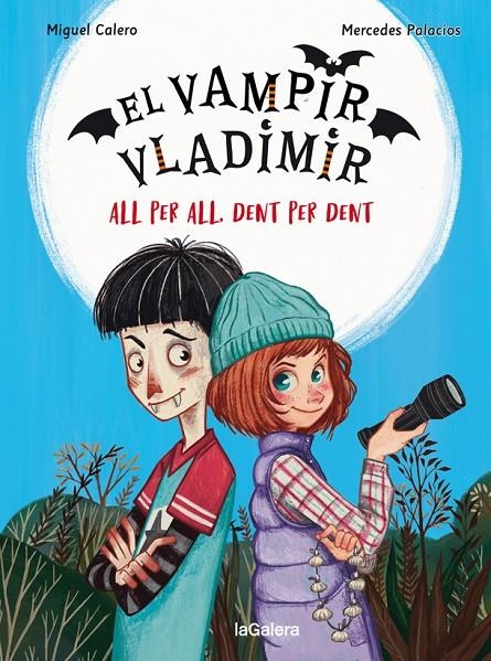 El vampir Vladimir 2. All per all, dent per dent | 9788424671815 | Calero, Miguel | Llibres.cat | Llibreria online en català | La Impossible Llibreters Barcelona