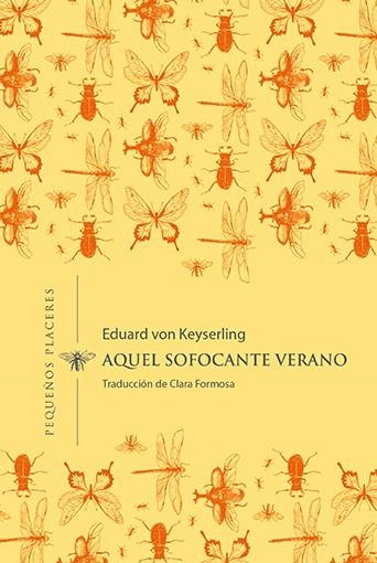 Aquel sofocante verano | 9788412401936 | von Keyserling, Eduard | Llibres.cat | Llibreria online en català | La Impossible Llibreters Barcelona