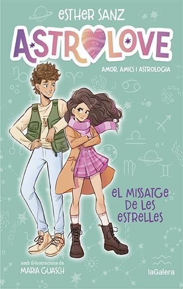 Astrolove 2. El missatge de les estrelles | 9788424670368 | Sanz, Esther | Llibres.cat | Llibreria online en català | La Impossible Llibreters Barcelona