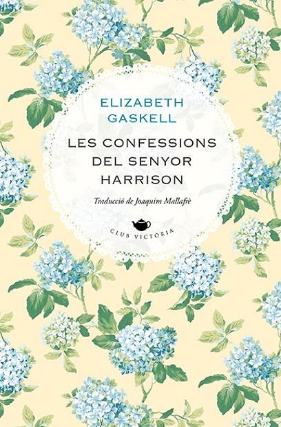 Les confessions del senyor Harrison | 9788418908477 | Gaskell, Elizabeth | Llibres.cat | Llibreria online en català | La Impossible Llibreters Barcelona