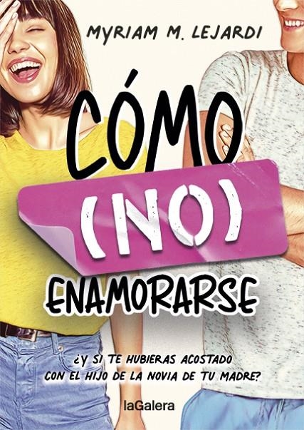 Cómo (no) enamorarse | 9788424670955 | M. Lejardi, Myriam | Llibres.cat | Llibreria online en català | La Impossible Llibreters Barcelona