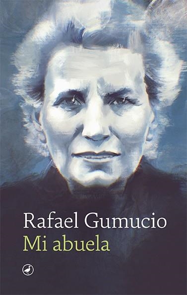 Mi abuela | 9788418800252 | Gumucio, Rafael | Llibres.cat | Llibreria online en català | La Impossible Llibreters Barcelona