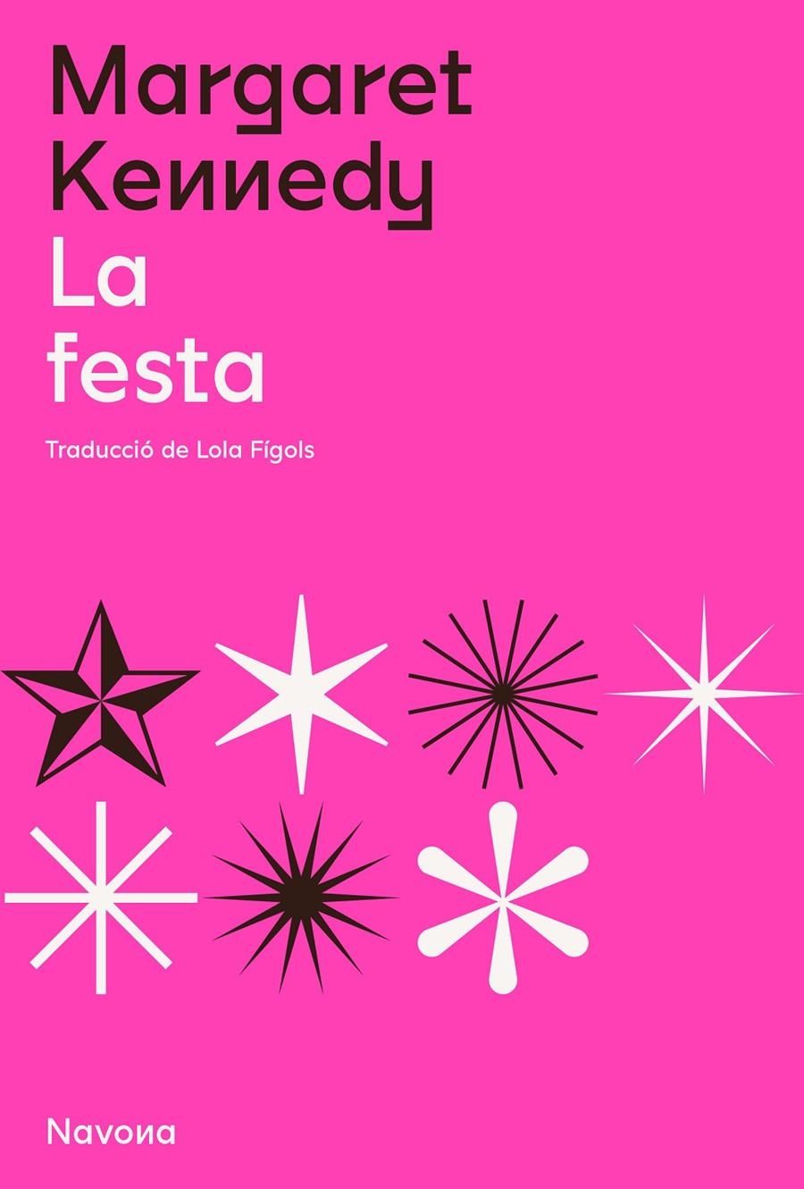 La festa | 9788419179333 | Kennedy, Margaret | Llibres.cat | Llibreria online en català | La Impossible Llibreters Barcelona