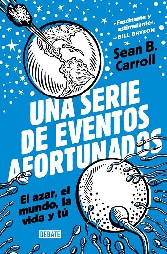 Una serie de eventos afortunados | 9788418619199 | Carroll, Sean B. | Llibres.cat | Llibreria online en català | La Impossible Llibreters Barcelona